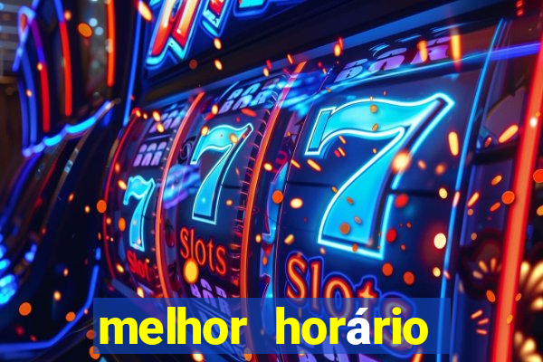 melhor horário para jogar fortune tiger a tarde